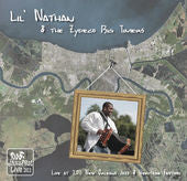 Lil' Nathan & the Zydeco Big Timers - Live at 2011 New Orleans Jazz & Heritage Festival (Album)