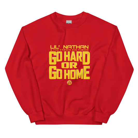 "Go Hard or Go Home" Unisex Sweatshirt (Gold Print)